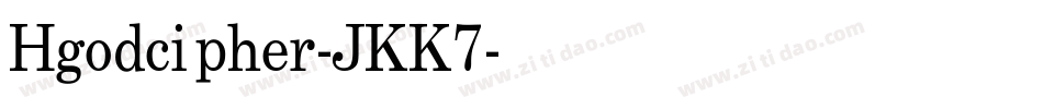 Hgodcipher-JKK7字体转换