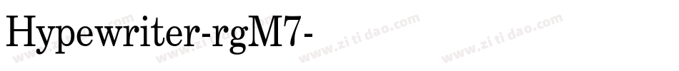 Hypewriter-rgM7字体转换