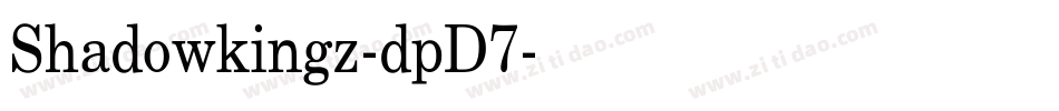 Shadowkingz-dpD7字体转换