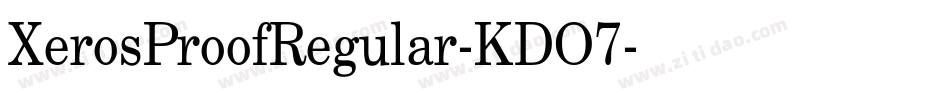 XerosProofRegular-KDO7字体转换