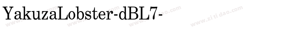 YakuzaLobster-dBL7字体转换