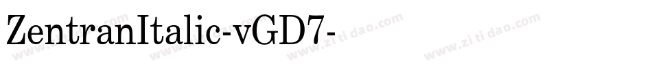 ZentranItalic-vGD7字体转换