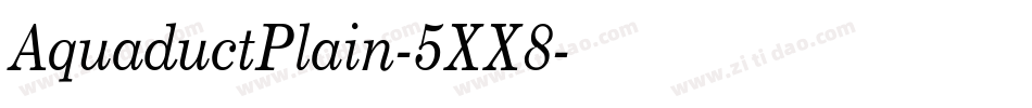 AquaductPlain-5XX8字体转换