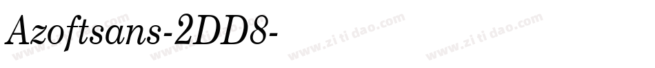 Azoftsans-2DD8字体转换