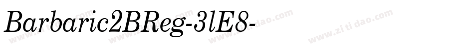 Barbaric2BReg-3lE8字体转换
