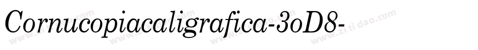 Cornucopiacaligrafica-3oD8字体转换