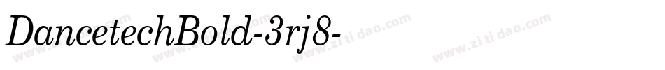 DancetechBold-3rj8字体转换