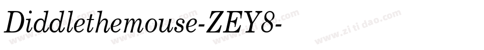 Diddlethemouse-ZEY8字体转换