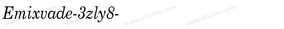 Emixvade-3zly8字体转换
