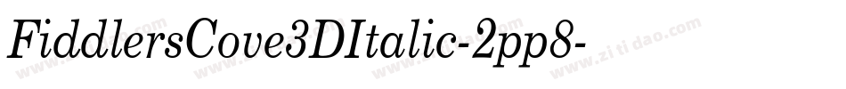 FiddlersCove3DItalic-2pp8字体转换