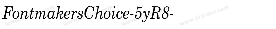 FontmakersChoice-5yR8字体转换