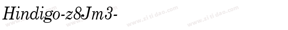 Hindigo-z8Jm3字体转换
