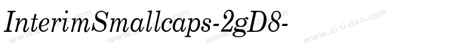 InterimSmallcaps-2gD8字体转换