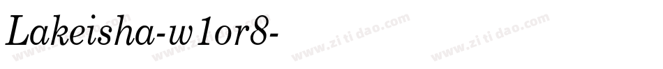 Lakeisha-w1or8字体转换