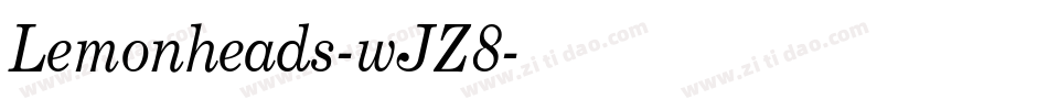 Lemonheads-wJZ8字体转换