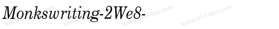 Monkswriting-2We8字体转换