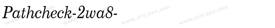 Pathcheck-2wa8字体转换