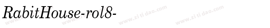 RabitHouse-rol8字体转换