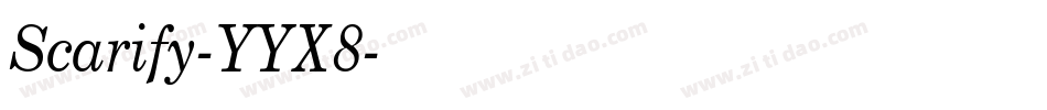 Scarify-YYX8字体转换