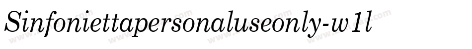 Sinfoniettapersonaluseonly-w1lA8字体转换