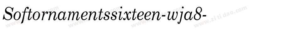 Softornamentssixteen-wja8字体转换