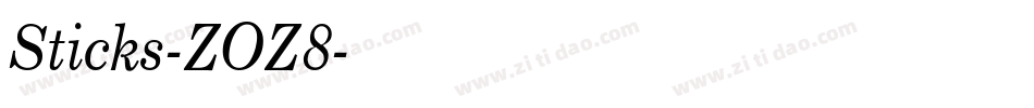 Sticks-ZOZ8字体转换