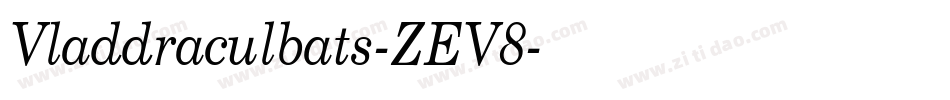 Vladdraculbats-ZEV8字体转换