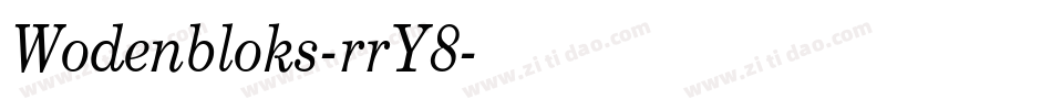 Wodenbloks-rrY8字体转换