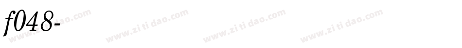 f048字体转换