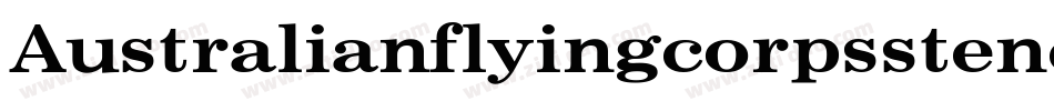 Australianflyingcorpsstencil-XAJ9字体转换