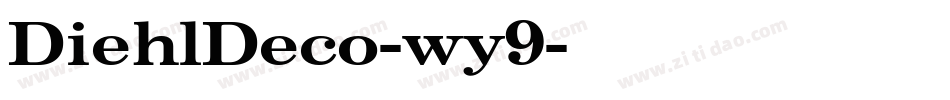 DiehlDeco-wy9字体转换