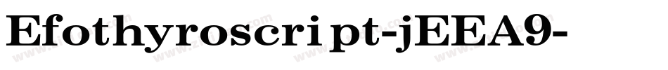Efothyroscript-jEEA9字体转换