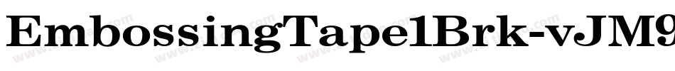 EmbossingTape1Brk-vJM9字体转换