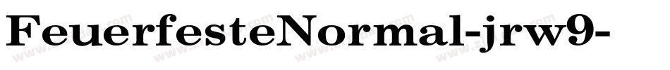 FeuerfesteNormal-jrw9字体转换