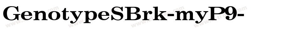 GenotypeSBrk-myP9字体转换