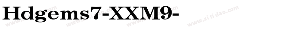Hdgems7-XXM9字体转换