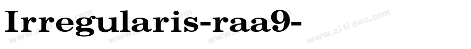 Irregularis-raa9字体转换