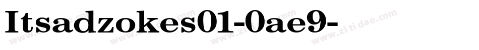 Itsadzokes01-0ae9字体转换