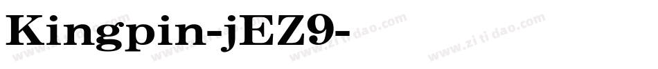 Kingpin-jEZ9字体转换