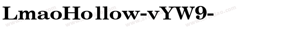 LmaoHollow-vYW9字体转换