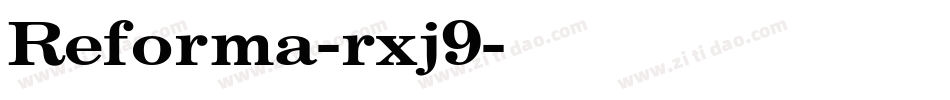 Reforma-rxj9字体转换