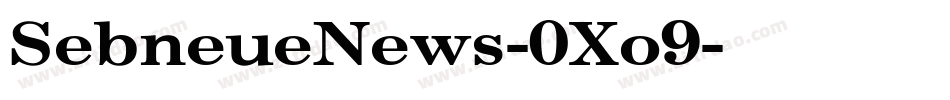 SebneueNews-0Xo9字体转换