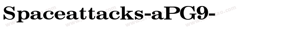 Spaceattacks-aPG9字体转换