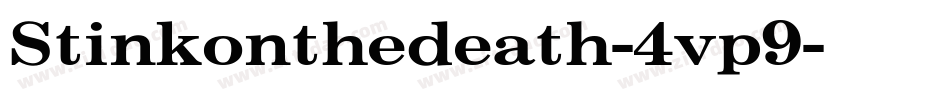 Stinkonthedeath-4vp9字体转换