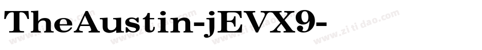 TheAustin-jEVX9字体转换