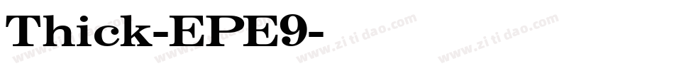 Thick-EPE9字体转换