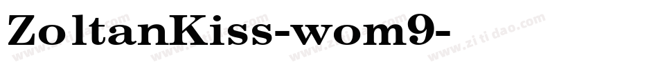 ZoltanKiss-wom9字体转换