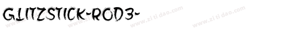 Glitzstick-Rod3字体转换