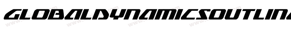 GlobalDynamicsOutlineItalic-ZDwq字体转换