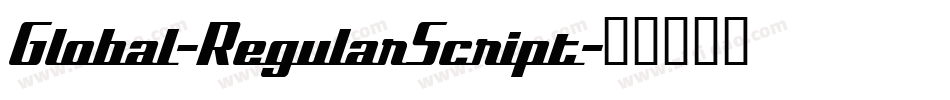 Global-RegularScript字体转换